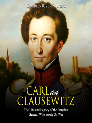 cover image of Carl von Clausewitz